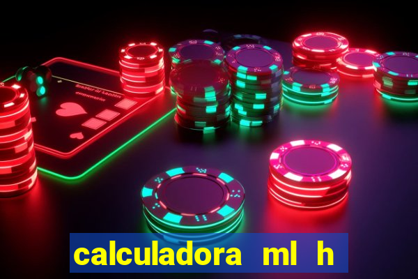 calculadora ml h para mcg kg min