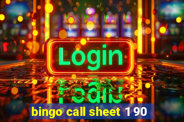 bingo call sheet 1 90