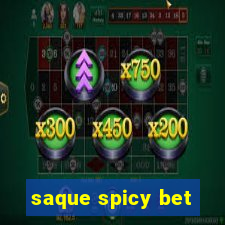 saque spicy bet