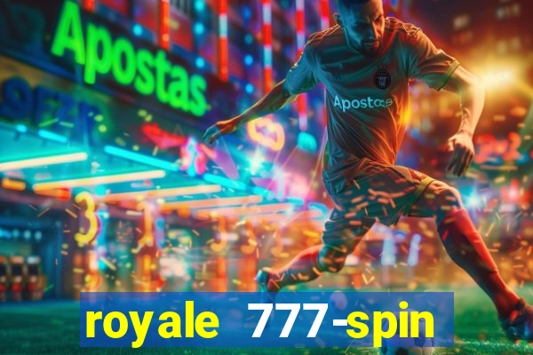 royale 777-spin slot game