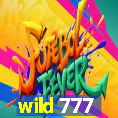 wild 777