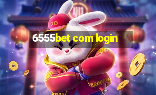 6555bet com login