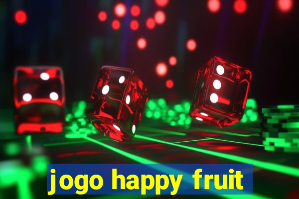 jogo happy fruit