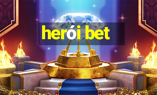 herói bet