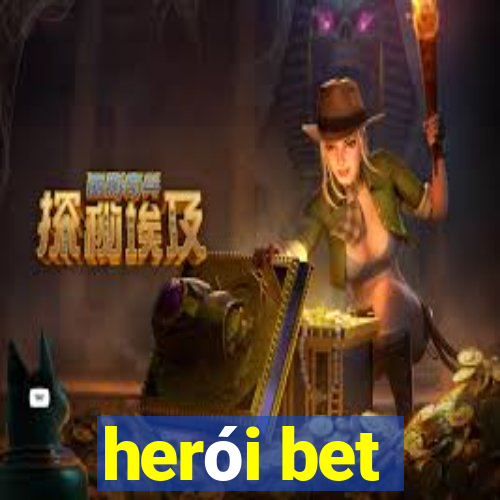 herói bet