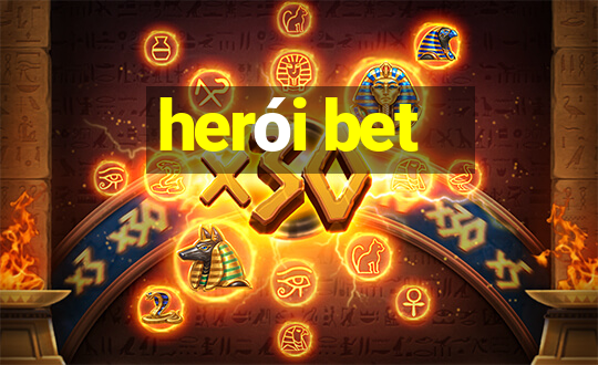 herói bet