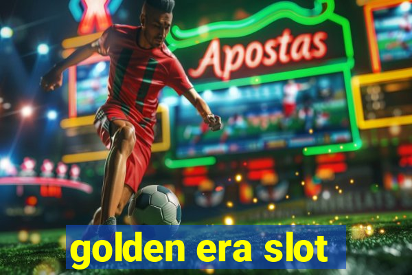 golden era slot