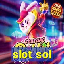 slot sol