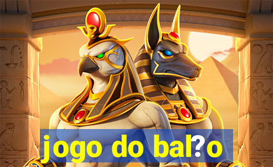 jogo do bal?o