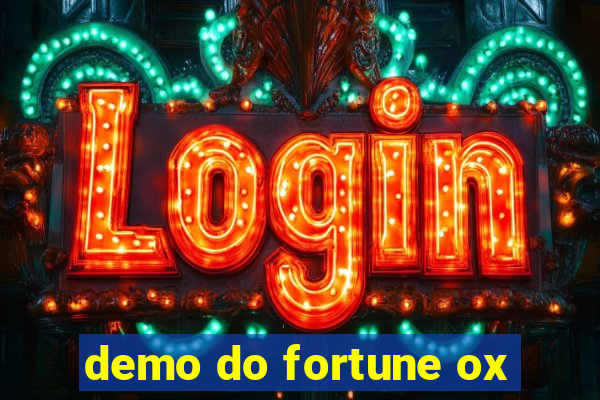 demo do fortune ox