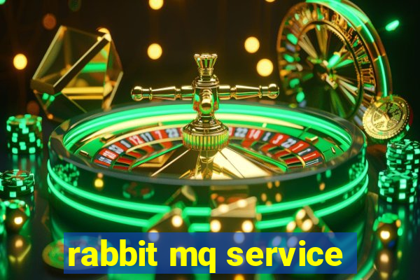 rabbit mq service