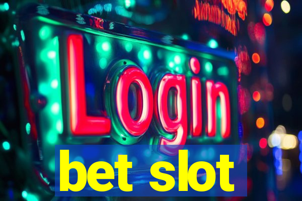 bet slot