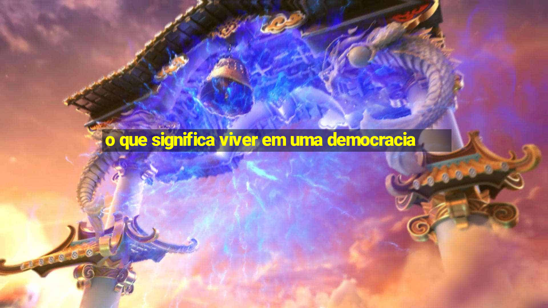 o que significa viver em uma democracia