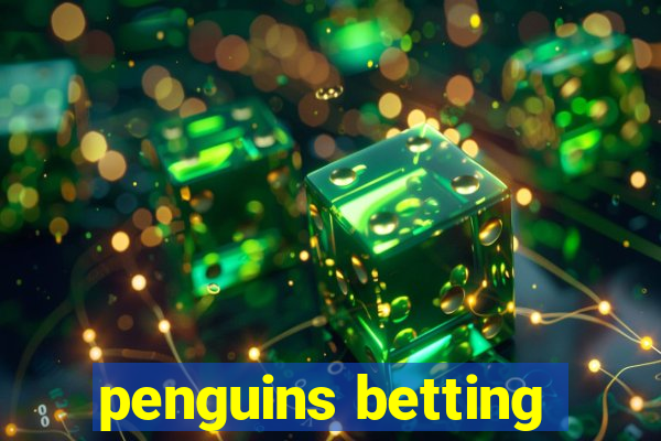 penguins betting