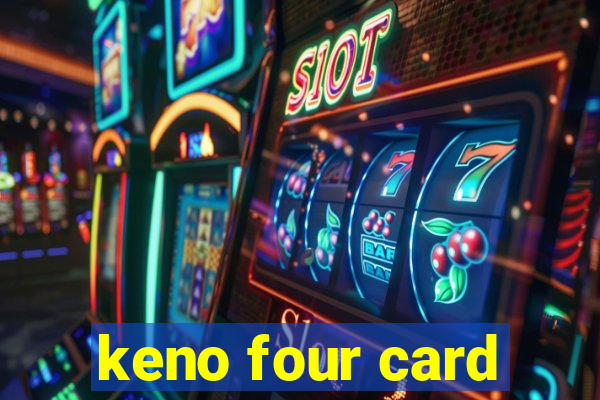 keno four card