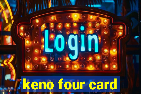 keno four card