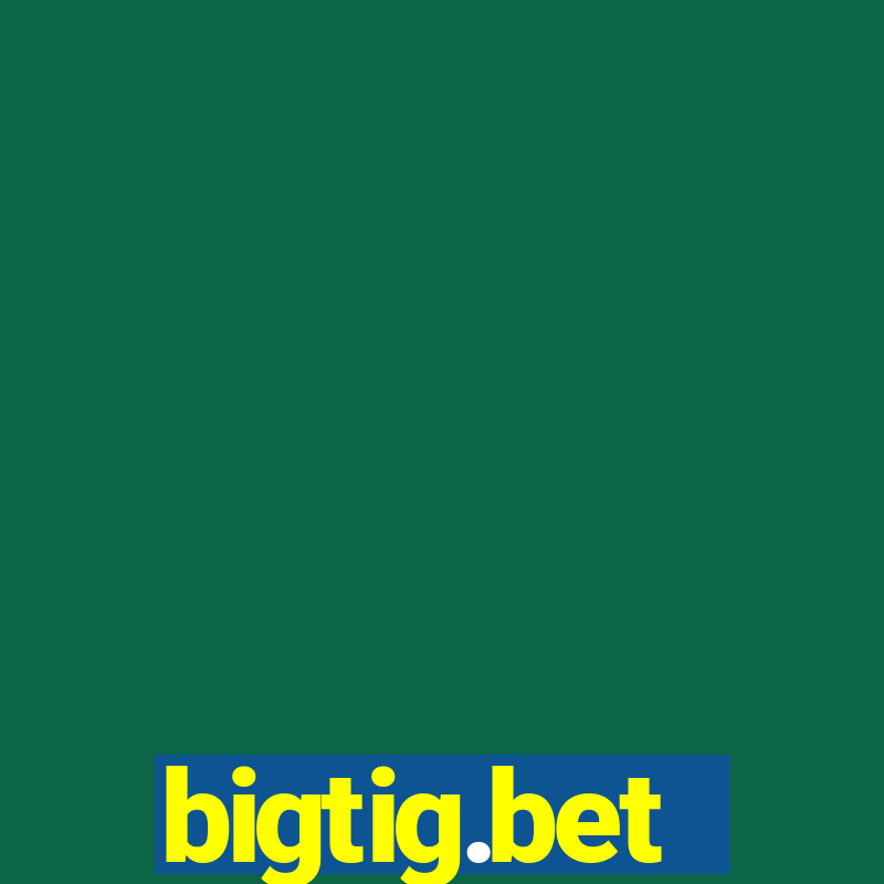 bigtig.bet