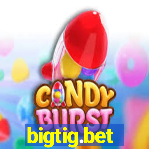 bigtig.bet