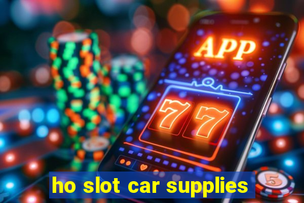 ho slot car supplies