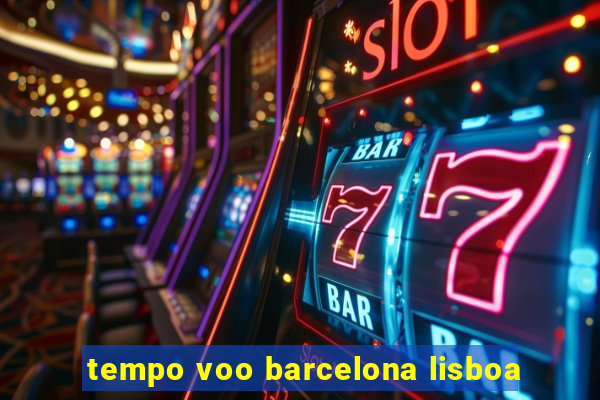 tempo voo barcelona lisboa