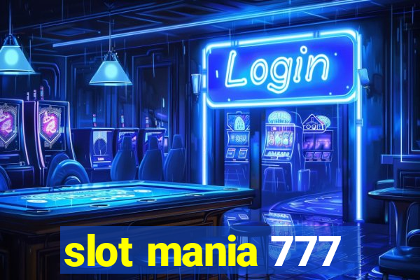 slot mania 777