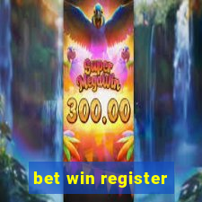 bet win register