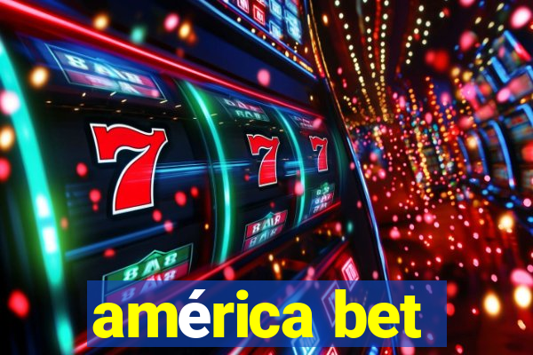 américa bet