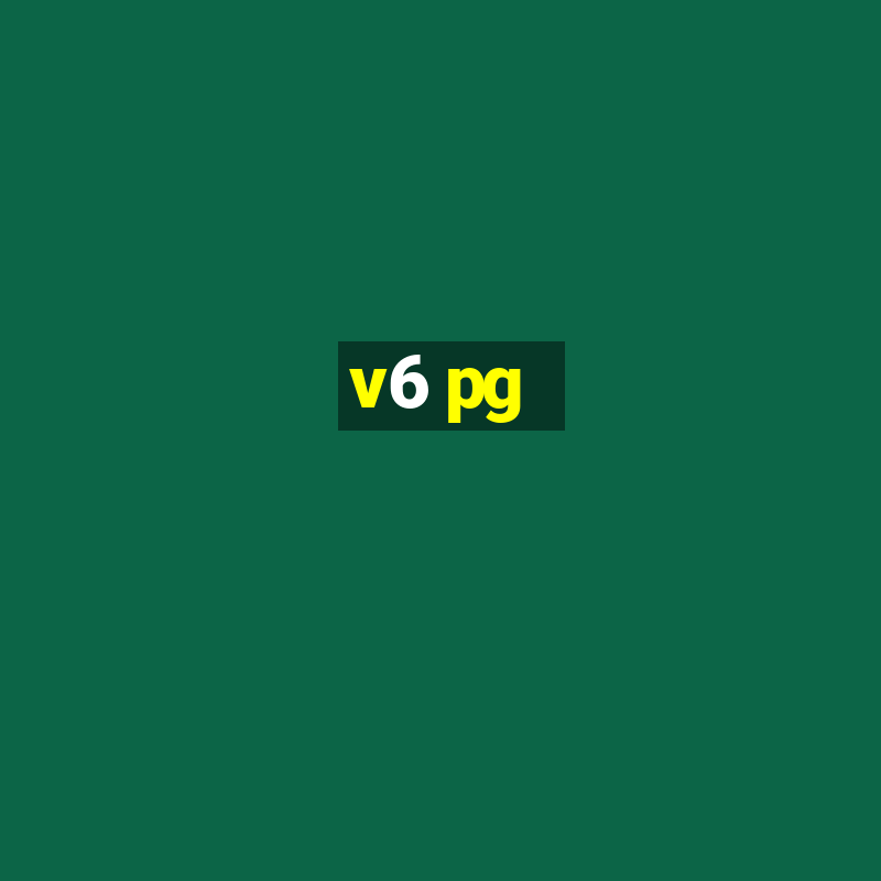 v6 pg