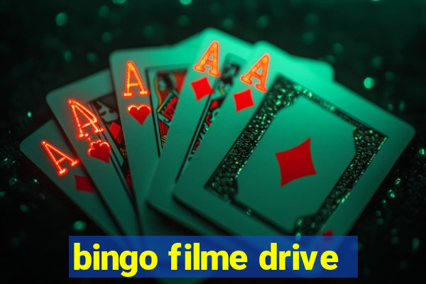 bingo filme drive