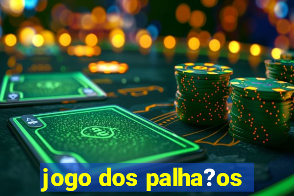 jogo dos palha?os