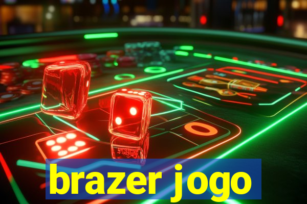 brazer jogo