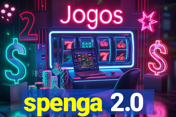 spenga 2.0