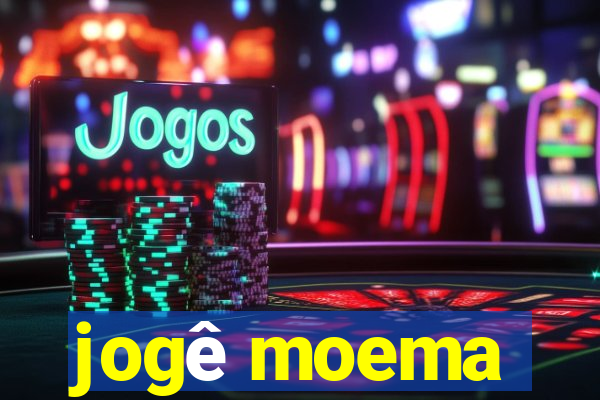 jogê moema