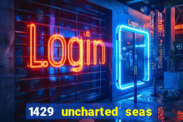 1429 uncharted seas online casinos