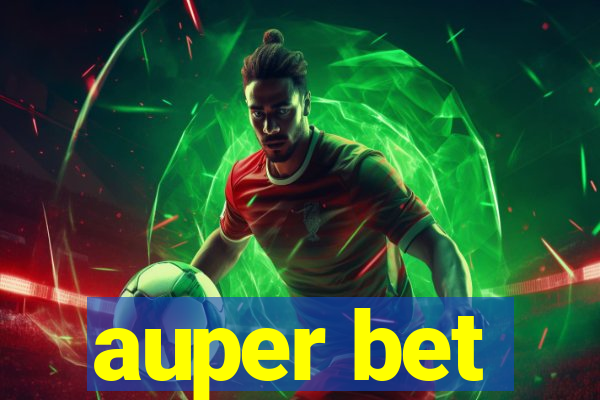 auper bet