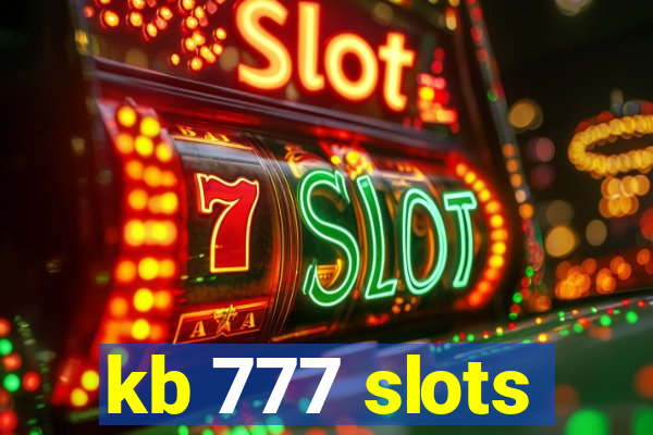 kb 777 slots