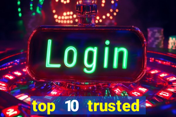 top 10 trusted online casino malaysia