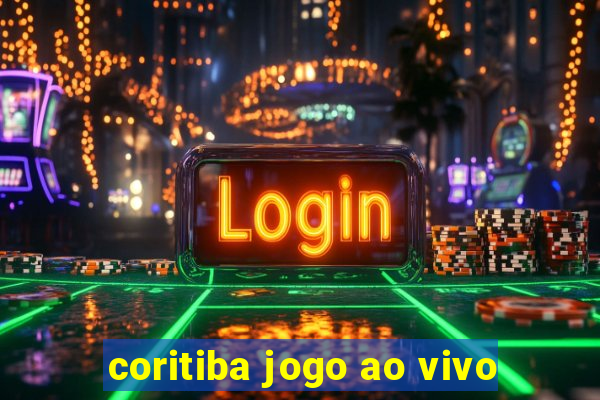 coritiba jogo ao vivo