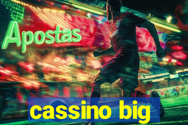 cassino big