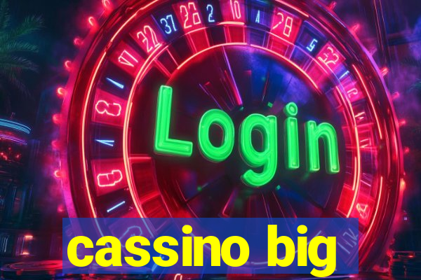 cassino big