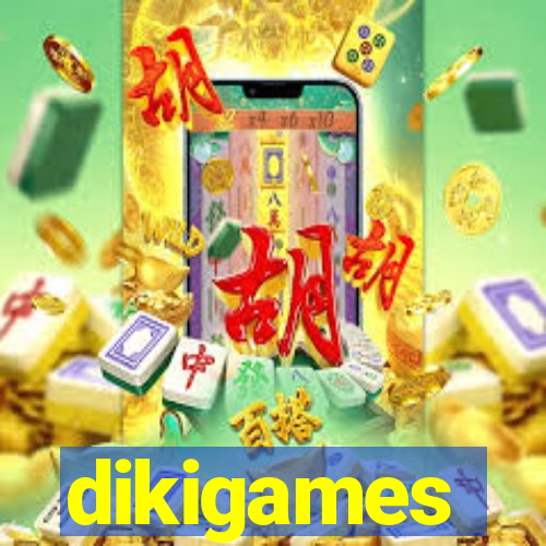 dikigames