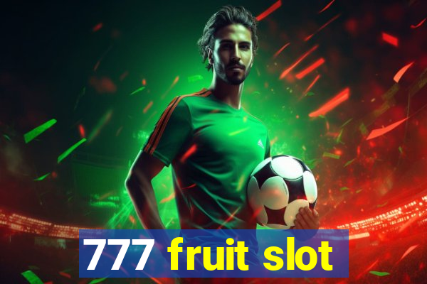 777 fruit slot