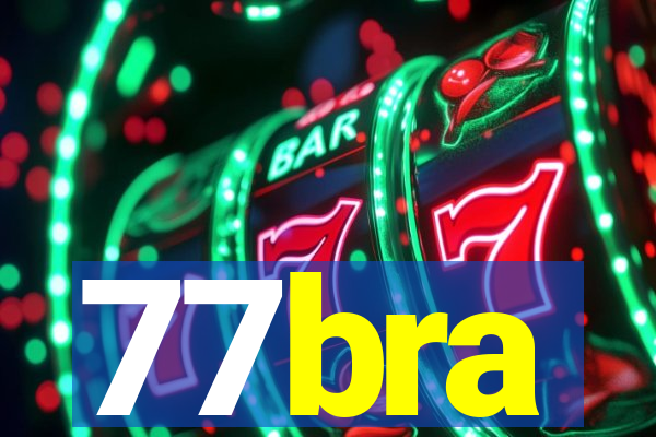 77bra