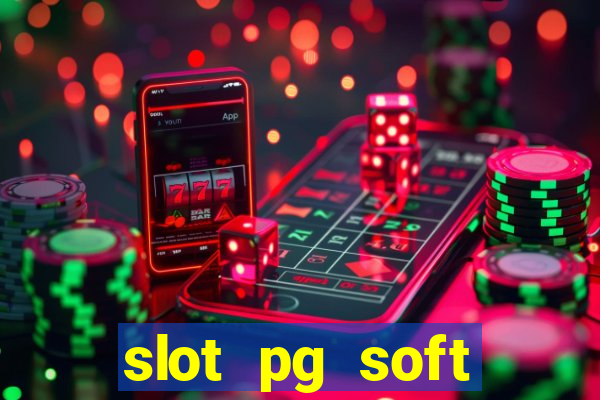 slot pg soft porcentagem prodeval