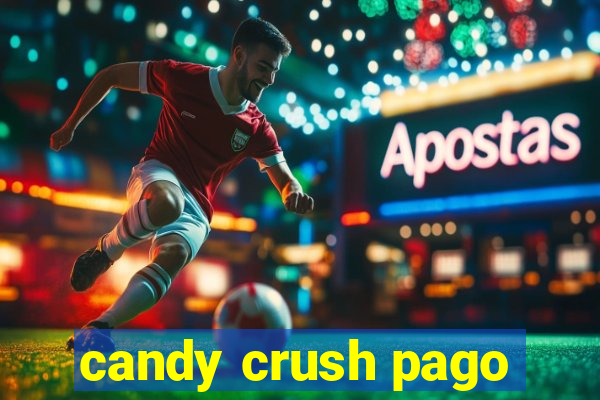 candy crush pago