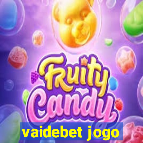 vaidebet jogo