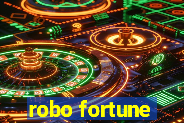 robo fortune