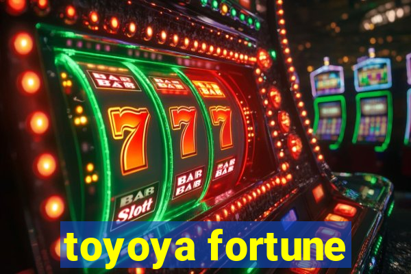 toyoya fortune