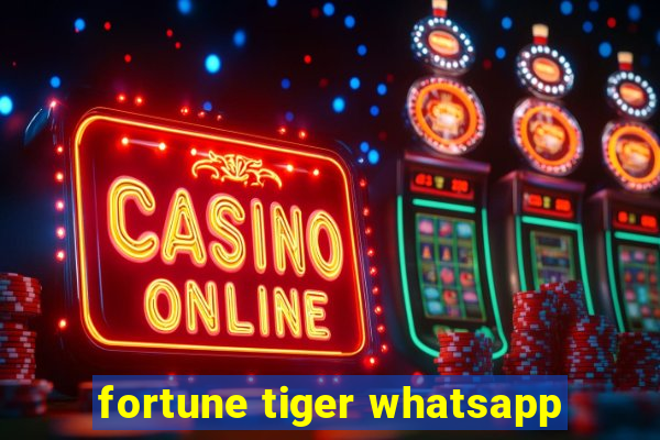 fortune tiger whatsapp