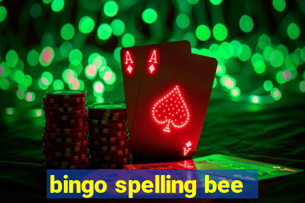 bingo spelling bee